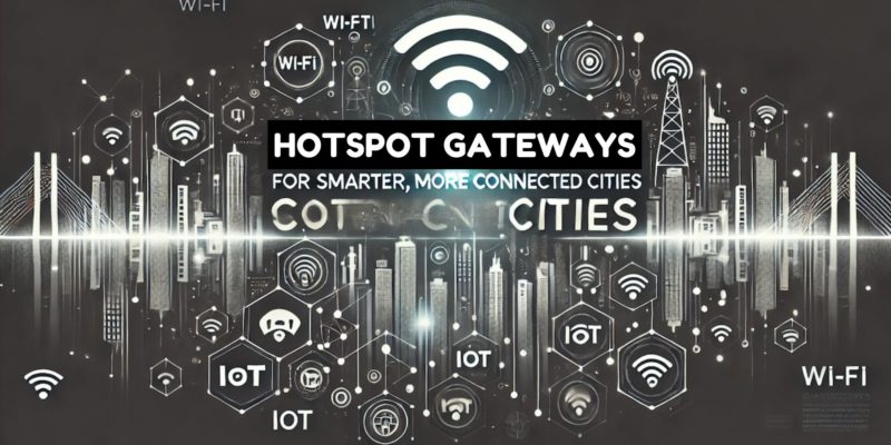 Hotspot Gateway